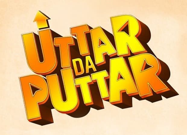 Uttar Da Puttar: Major Release Date Set for July 24, 2026