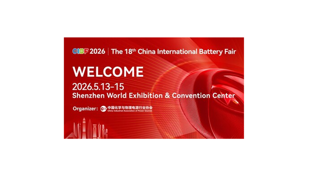 CIBF 2026: Major Global Battery Fair Set for Shenzhen in May